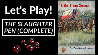 Let's Play! A Most Fearful Sacrifice (The Slaughter Pen)