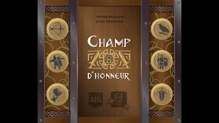 CHAMP D'HONNEUR - Règles et critique !