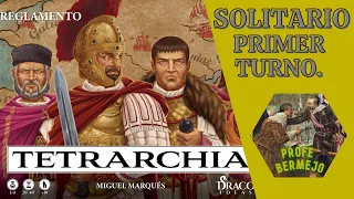 Tetrarchia. Primer turno de juego en solitario en español. Mecánicas básicas.