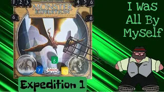 I’m Just A Man With A Cage - A Monster Expedition Solo Play by The Groom
