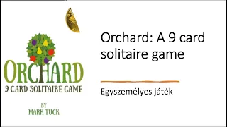 Orchard: A 9 card solitaire game - Egyszemélyes játék