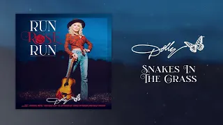 Dolly Parton - Snakes In The Grass - (Official Audio)