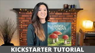 Undergrove - Kickstarter Tutorial