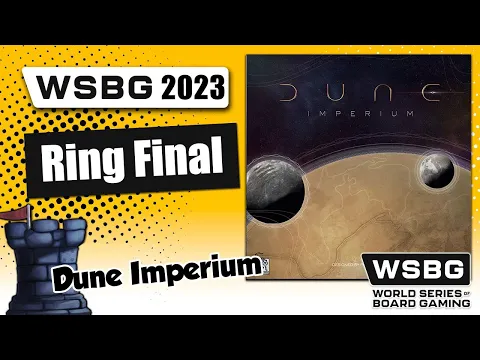 Dune: Imperium Championship - World Series of Board Gaming 2023
