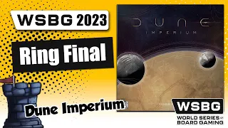 Dune: Imperium Championship - World Series of Board Gaming 2023