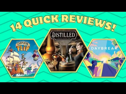 14 Quick Reviews!