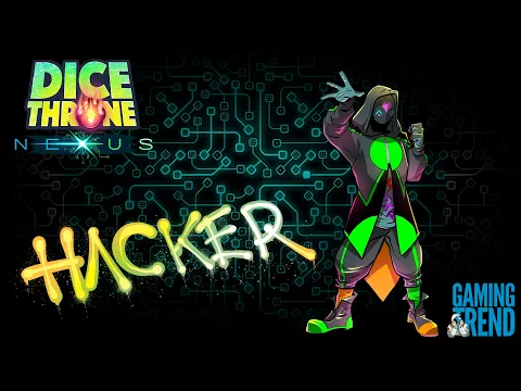 You've Been HACKED! | Dice Throne: Hacker Character Spotlight