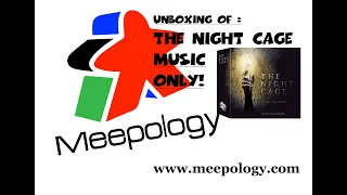 Unboxing: The Night Cage - Music only!