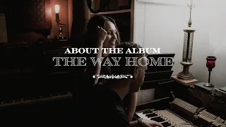 The Way Home (About the Album) - The McClures