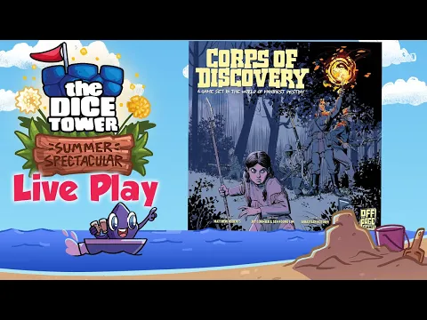 Live Play Replay: Corps of Discovery