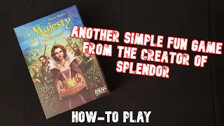 Majesty | How-To Play | Board Games