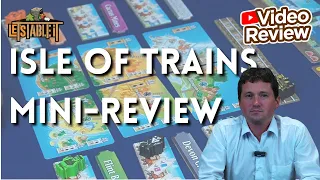 Isle of Trains Board Game Review | Build, Load, Deliver ?