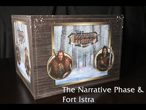 The Narrative Phase and Fort Istra
