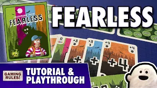 Fearless - Tutorial & Playthrough
