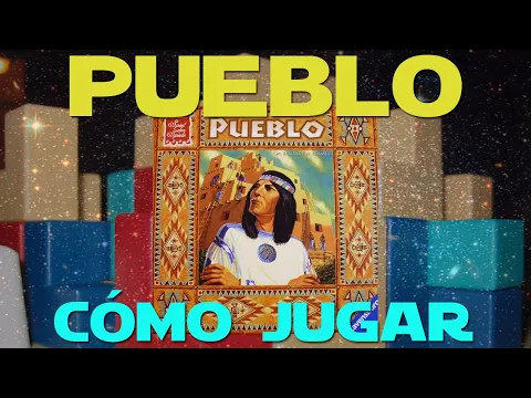 Pueblo: Cómo Jugar/Tutorial