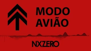 NX Zero - Modo Avião [Moving Cover]