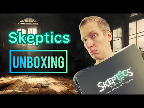 Skeptics Unboxing