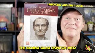 First Look at Great Battles of Julius Caesar Deluxe Edition on The Gaming Gang Dispatch EP 832