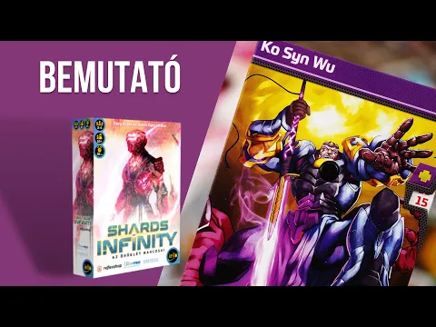 A végén csak egy maradhat ✨♾️ Shards of Infinity bemutató