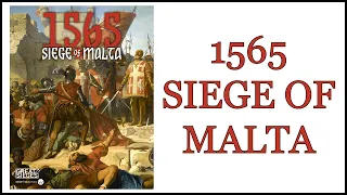 1565 Siege of Malta playthrough and first impressions