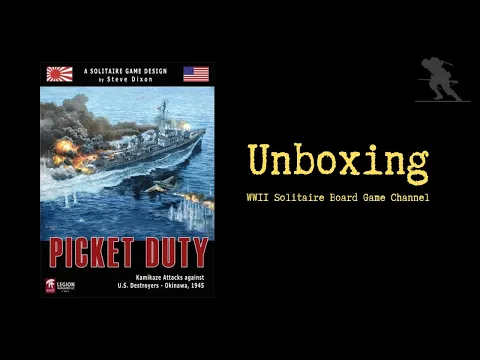 Picket Duty: Kamikaze Attacks against U.S. Destroyers – Okinawa, 1945 - Unboxing