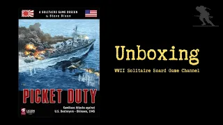 Picket Duty: Kamikaze Attacks against U.S. Destroyers – Okinawa, 1945  - Unboxing