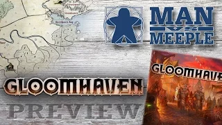 Gloomhaven Preview (with Designer) by Man Vs Meeple