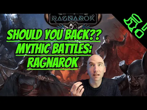 Should You Back - Mythic Battles Ragnarok by Monolith