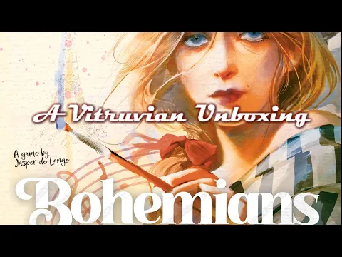 Vitruvian Unboxing : Bohemians