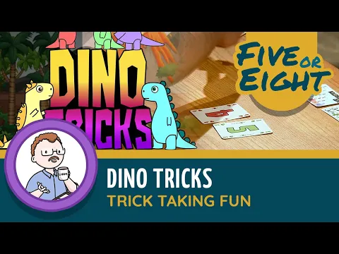 Five or Eight play Dino Tricks