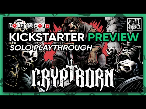 Cryptborn | Kickstarter Preview | A Solo Souls-Like Roll And Write