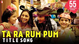 Ta Ra Rum Pum Title Song | Saif Ali Khan, Rani Mukerji, Shaan, Mahalaxmi Iyer | Kids Song, Full Song