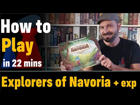 How to play Explorers of Navoria + Forgoten lands exp - Full teach - Peaky Boardgamer