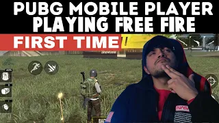 PUBG MOBILE Player Playing Free Fire First Time 😂😂😂