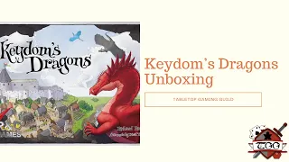 Keydom's Dragons board Game Unboxing