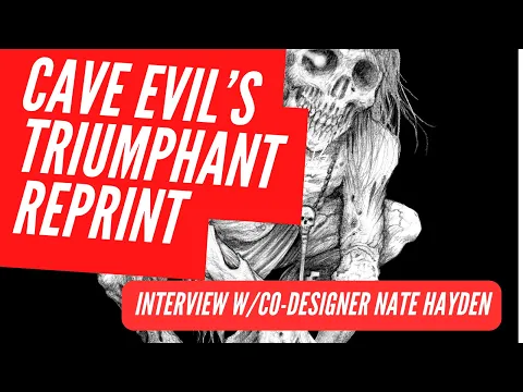 Cave Evil Keeps Metastasizing and Getting Evil-er | Interview with Co-Designer Nate Hayden