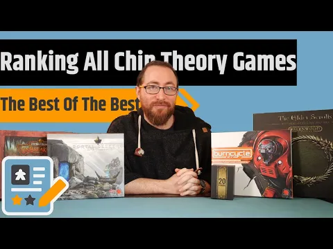 Ranking Every Chip Theory Board Game (That I've Played)