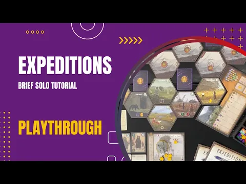 My First Solo Learning Game of Expeditions - Partial Playthrough | DaniCha