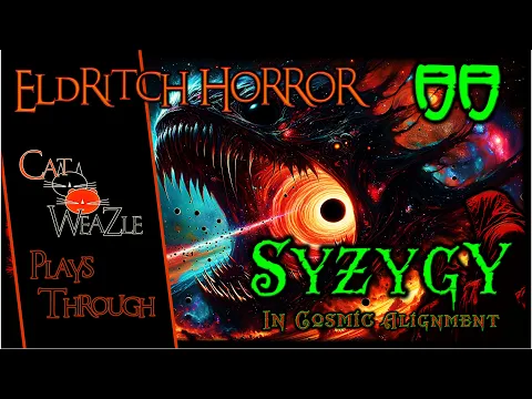 Eldritch Horror | In Cosmic Alignment | Introduction & Setup