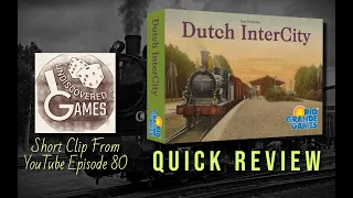 Quick Review of Dutch InterCity (Clip from Episode 80)
