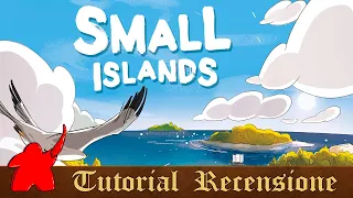 Tutorial e Recensione Gioco da Tavolo Small Islands