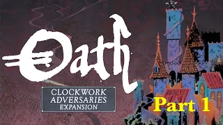 Oath - Clockwork - Queen of Shadows - Part 1
