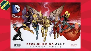 Heroes Unite A DC Deck Building Game Unboxing
