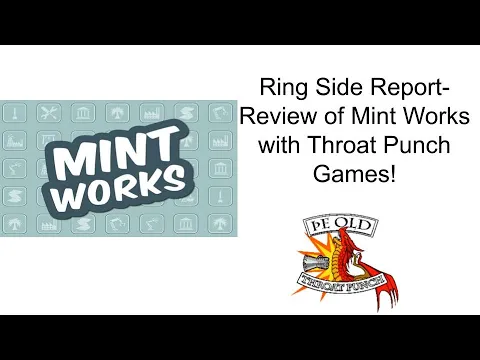 Ring Side Report-Board Game Review of Mint Works