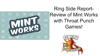 Ring Side Report-Board Game Review of Mint Works