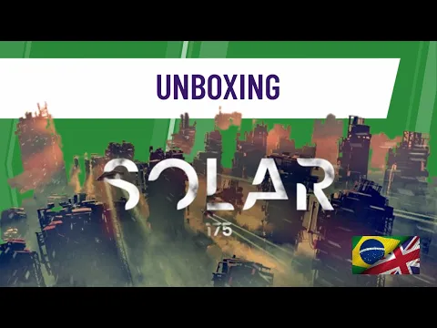 Solar 175 - Unboxing EN/PT-BR
