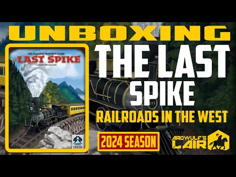 Unboxing | The Last Spike