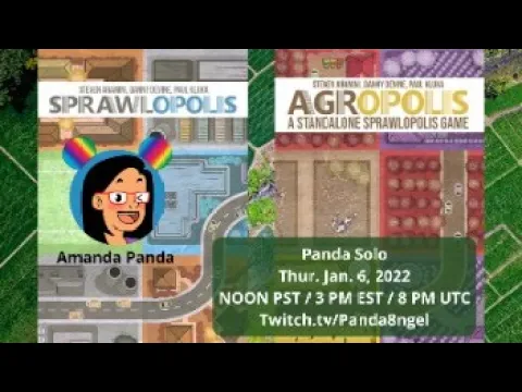 Panda Solo | Sprawlopolis & Agropolis Solo from ButtonShy Games| Twitch VOD Jan. 6, 2022