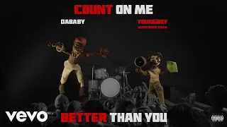 DaBaby & NBA YoungBoy - Count on Me [Official Audio]