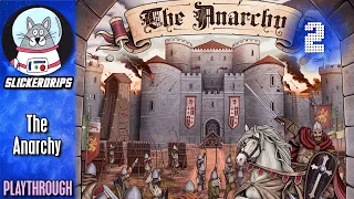 The Anarchy | Solo Campaign Part 2